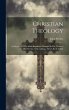Christian Theology: A Selection Of The... - Bild 1