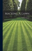 Macking A. Lawn
