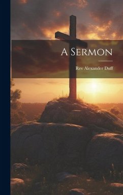 A Sermon - Duff, Alexander