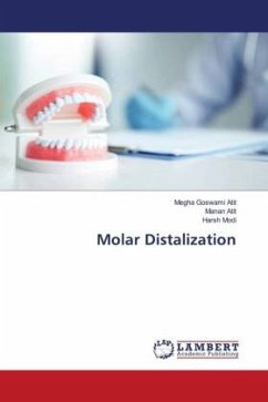 Molar Distalization - Goswami Atit, Megha;Atit, Manan;Modi, Harsh