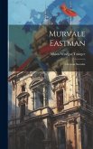 Murvale Eastman: Christian Socialist