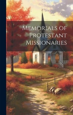 Memorials of Protestant Missionaries - Anonymous