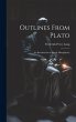 Outlines From Plato: An Introduction to... - Bild 1