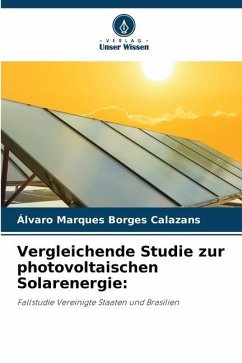 Vergleichende Studie zur photovoltaischen Solarenergie: - Borges Calazans, Álvaro Marques