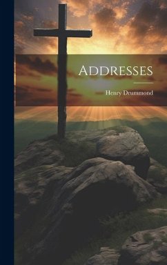 Addresses - Drummond, Henry