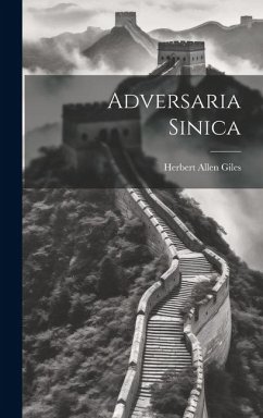 Adversaria Sinica - Allen, Giles Herbert