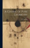 A Course of Pure Geometry