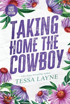 Taking Home the Cowboy - Layne, Tessa