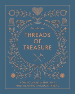 Threads of Treasure - Barnes, Sara