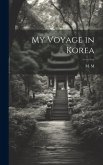 My Voyage in Korea