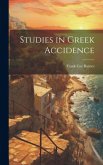 Studies in Greek Accidence