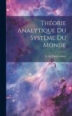 Théorie Analytique du Système du Monde