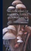 Mushrooms of America, Edible and Poisonous