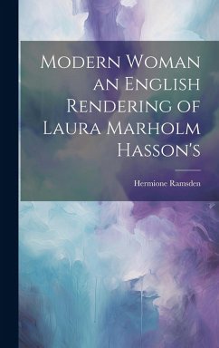 Cover Modern Woman an English Rendering of Laura Marholm Hasson's
