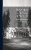 Franklin Spencer Spalding: Man and Bishop