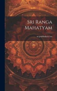 sri ranga mahatyam - Prabhakara Rao, M.