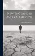 New Englander and Yale Review - Bild 1