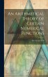 An Arithmetical Theory of Certain... - Bild 1
