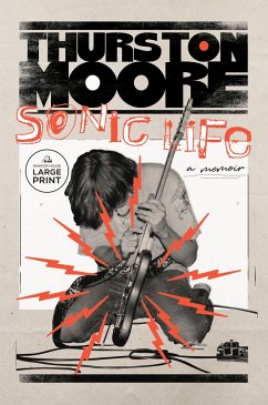 Sonic Life - Moore, Thurston