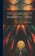 Delle Liriche di Bernardo Tasso - Bild 1