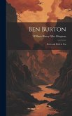 Ben Burton: Born and Bred at Sea