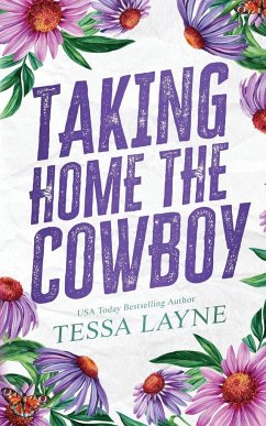 Taking Home the Cowboy - Layne, Tessa