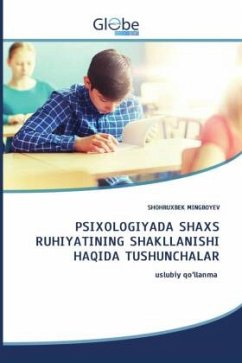 Cover PSIXOLOGIYADA SHAXS RUHIYATINING SHAKLLANISHI HAQIDA TUSHUNCHALAR