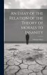 An Essay of the Relation of the Theory... - Bild 1