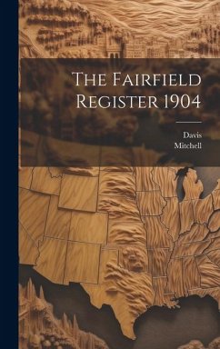 The Fairfield Register 1904 - Mitchell; Davis