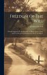 Freedom Of The Will: Which Is Supposed... - Bild 1