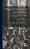 Primary Sources, Historical Collections: Eastern Journeys: Some Notes of Travel in Russia, in the Caucasus, and to Jerusalem, With a Foreword by T. S.