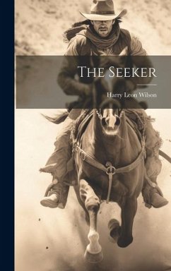 The Seeker - Wilson, Harry Leon
