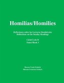 Homilías/Homilies Reflexiones sobre las Lecturas Dominicales Reflections on the Sunday Readings: Ciclo/Cycle B Tomo/Book 3
