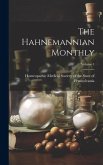The Hahnemannian Monthly; Volume 1