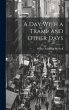 A Day With a Tramp and Other Days - Bild 1