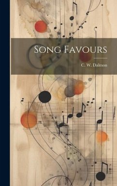 Song Favours - Dalmon, C. W.