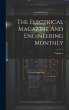 The Electrical Magazine And Engineering... - Bild 1