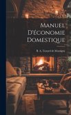 Manuel d'économie domestique