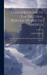 Contributions To The Natural History Of... - Bild 1