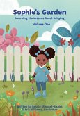 Sophie's Garden: Learning Lessons About Bullying