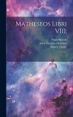 Matheseos libri VIII;: 2