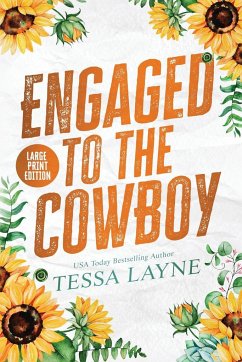 Engaged to the Cowboy - Layne, Tessa