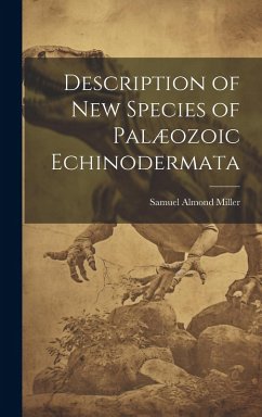 Description of New Species of Palæozoic Echinodermata - Miller, Samuel Almond