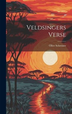 Veldsingers Verse - Schreiner, Olive