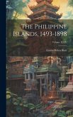 The Philippine Islands, 1493-1898; Volume XXIV