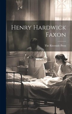 Henry Hardwick Faxon - Press, The Riverside
