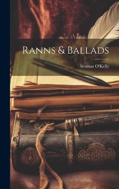 Ranns & Ballads - O'Kelly, Seumas