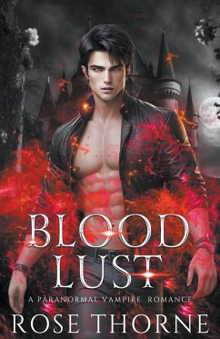 Blood Lust - Thorne, Rose