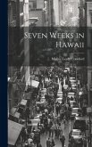 Seven Weeks in Hawaii