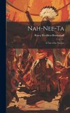 Nah-nee-ta: A Tale of the Navajos